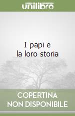 I papi e la loro storia