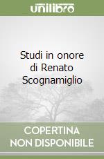 Studi in onore di Renato Scognamiglio libro
