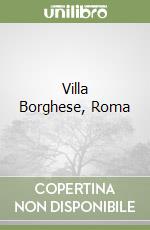 Villa Borghese, Roma