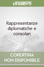 Rappresentanze diplomatiche e consolari libro