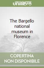 The Bargello national museum in Florence libro