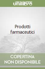 Prodotti farmaceutici libro