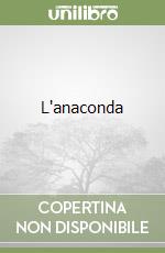 L'anaconda libro