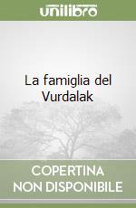 La famiglia del Vurdalak libro