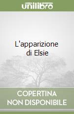 L'apparizione di Elsie libro