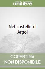 Nel castello di Argol libro