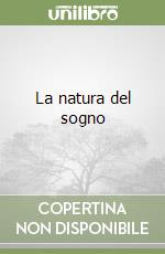 La natura del sogno libro