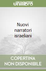 Nuovi narratori israeliani libro