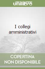 I collegi amministrativi