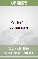 Società e comunione