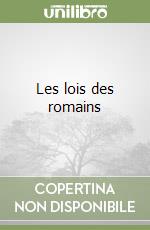 Les lois des romains