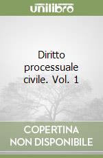 Diritto processuale civile. Vol. 1