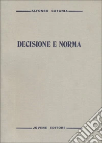 Decisione e norma