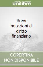 Brevi notazioni di diritto finanziario libro