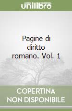 Pagine di diritto romano. Vol. 1 libro