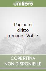 Pagine di diritto romano. Vol. 7 libro