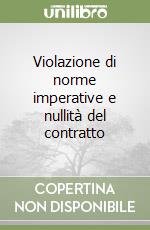 Violazione di norme imperative e nullità del contratto libro