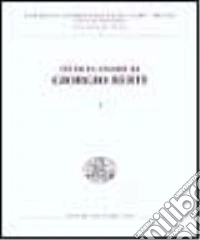 Studi in onore di Giorgio Berti libro