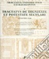 Tractatus de dignitate et potestate seculari. Venetiis 1548 libro