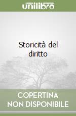 Storicità del diritto libro