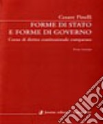 Forme di stato e forme di governo. Corso di diritto costituzionale comparato libro