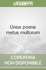 Unius poena metus multorum