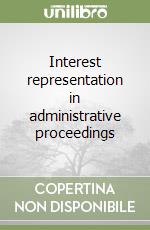 Interest representation in administrative proceedings