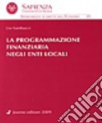 La programmazione finanziaria negli enti locali libro