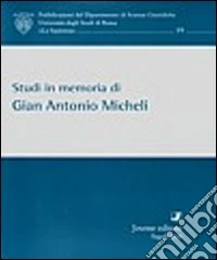 Studi in memoria di Gian Antonio Micheli
