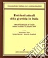 Problemi attuali della giustizia in Italia libro