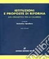 Istituzioni e proposte di riforma. (Un progetto per la Calabria) libro di Spadaro A. (cur.)