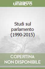 Studi sul parlamento (1990-2015)