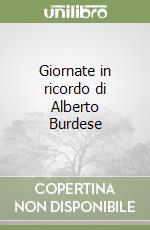 Giornate in ricordo di Alberto Burdese