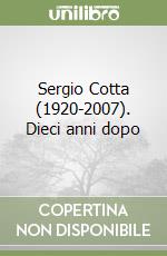 Sergio Cotta (1920-2007). Dieci anni dopo libro