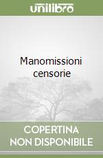 Manomissioni censorie libro