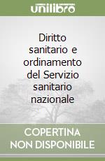 Diritto sanitario e ordinamento del Servizio sanitario nazionale libro