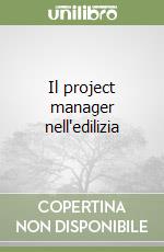 Il project manager nell'edilizia libro