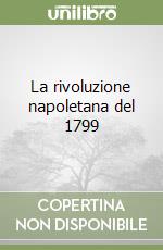 La rivoluzione napoletana del 1799