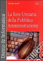 La rete unitaria della pubblica amministrazione libro