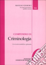 Compendio di criminologia libro