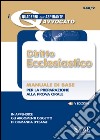 Diritto ecclesiastico. Manuale di base per la preparazione alla prova orale. E-book. Formato PDF libro