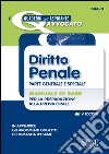 Diritto penale. Parte generale e speciale. Manuale di base per la preparazione alla prova orale. E-book. Formato PDF libro