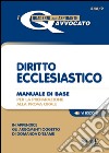 Diritto ecclesiastico. Manuale di base per la preparazione alla prova orale. E-book. Formato PDF libro