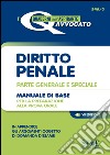 Diritto penale. Parte generale e speciale. Manuale di base per la preparazione alla prova orale. E-book. Formato PDF libro