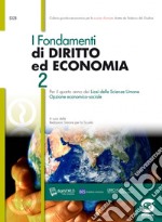 FONDAMENTI DI DIRITTO ED ECONOMIA 2 libro