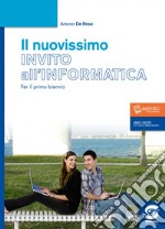 NUOVISSIMO INVITO ALL'INFORMATICA libro