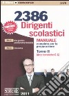 2386 Dirigenti scolastici. Manuale completo per la preparazione. Vol. 2: Aree tematiche C-G libro