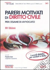 Pareri motivati di diritto civile per l'esame di avvocato libro