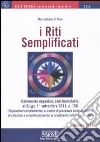 I riti semplificati libro