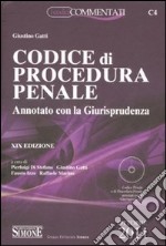 Codice di procedura penale. Annotato con la giurisprudenza. Con CD-ROM libro